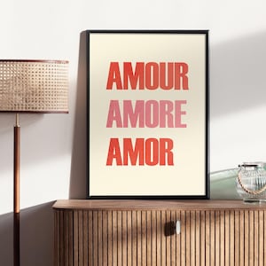 Amour Amore Amor, Love Poster, Valentines Day Print, Typography, Minimalist, Wall Art, Quote Poster, Romance, Anniversary Gift, Aestethic