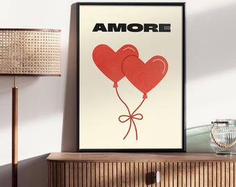 May include: A printable art print with a cream background and black text that says "AMORE". Two red heart-shaped balloons are tied together with a red ribbon.