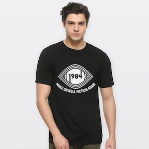 1984 Make Orwell Fiction Again T-Shirt, Men&#39;s and Women&#39;s Sizes (RWL-95347)