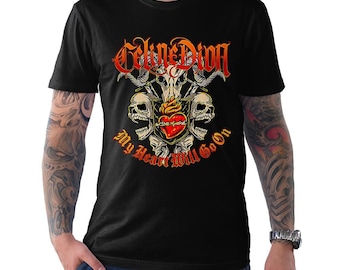 Celine Dion My Heart Will Go On Heavy Metal Funny T-Shirt, Men's and Women's Sizes