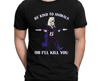 Keanu Reeves Be Kind to Animals Or I'll Kill You T-Shirt, Men's and Women's Sizes