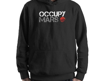 Occupy Mars Elon Musk Hoodie and Sweatshirt / Unisex Sizes (ELN-88504)