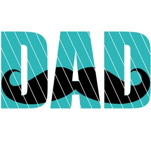 Dad with Mustash SVG - Cutting file