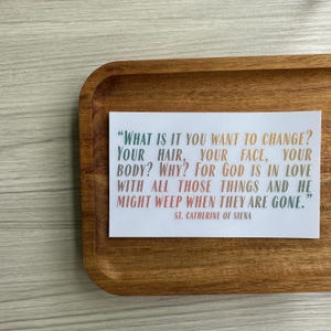 St. Catherine of Siena Quote Static Mirror Cling: Catholic Decal