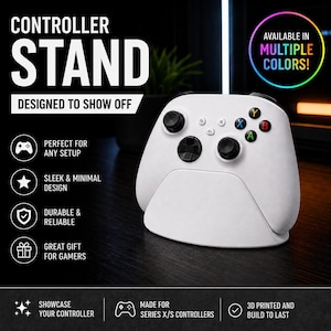 May include: A white gaming controller stand designed for Series X/S controllers. The stand features text including CONTROLLER STAND, DESIGNED TO SHOW OFF, AVAILABLE IN MULTIPLE COLOURS, PERFECT FOR ANY SETUP, SLEEK & MINIMAL DESIGN, DURABLE & RELIABLE, GREAT GIFT FOR GAMERS, SHOWCASE YOUR CONTROLLER, MADE FOR SERIES X/S CONTROLLERS, and 3D PRINTED AND BUILD TO LAST.