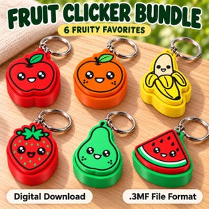 May include: A set of six fruit-shaped clicker keychains featuring an apple, orange, banana, strawberry, pear, and watermelon slice. Each item has a smiling face, a metal keyring, and the text FRUIT CLICKER BUNDLE 6 FRUITY FAVORITES Digital Download .3MF File Format.