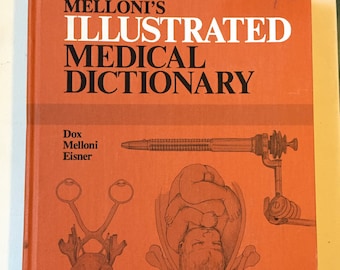 Melloni's Illustrated Medical Dictionary by Dox Molloni Eisner, Vintage Large Hardbound Medical Book 1979 First Edition Book, Nursing SALE