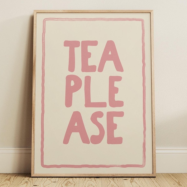 Tea Please Kitchen Print: Cosy Typographic Art
