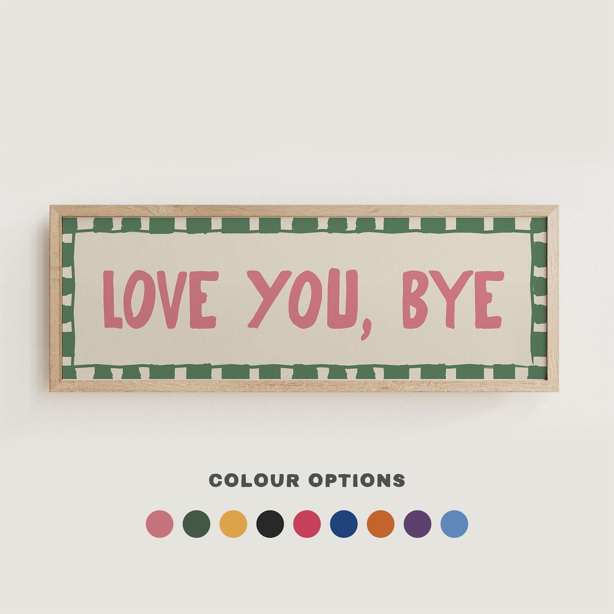 Love You Bye Hallway Print, Above Door Print, Horizontal Panoramic Print Wide Green and Pink UNFRAMED - Etsy