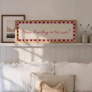 How Lucky Are We? Wall Art Wide Print Red Pink