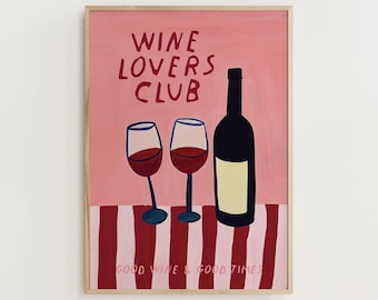 Wine Lovers Club Print: Trendy Kitchen Wall Art