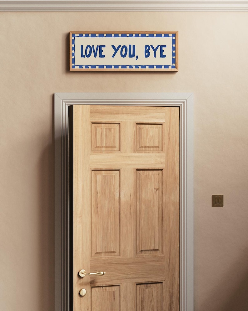 Love You Bye Hallway Print, Above Door Print, Horizontal Panoramic Print Wide UNFRAMED Dark Blue