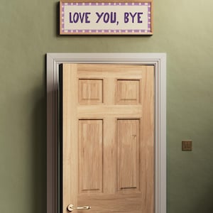 Love You Bye Hallway Print, Above Door Print, Horizontal Panoramic Print Wide UNFRAMED Purple
