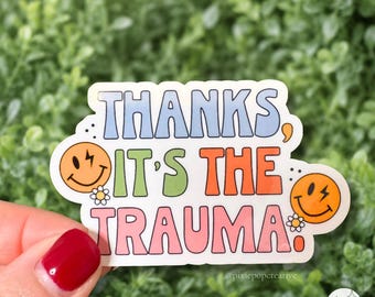 Merci, c'est l'autocollant « Traumatisme » | Humour sur la santé mentale | Prendre soin de soi en tant que thérapeute | Smiley rétro