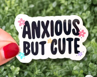 Mental Health Sticker –  Floral Anxiety Humor Design