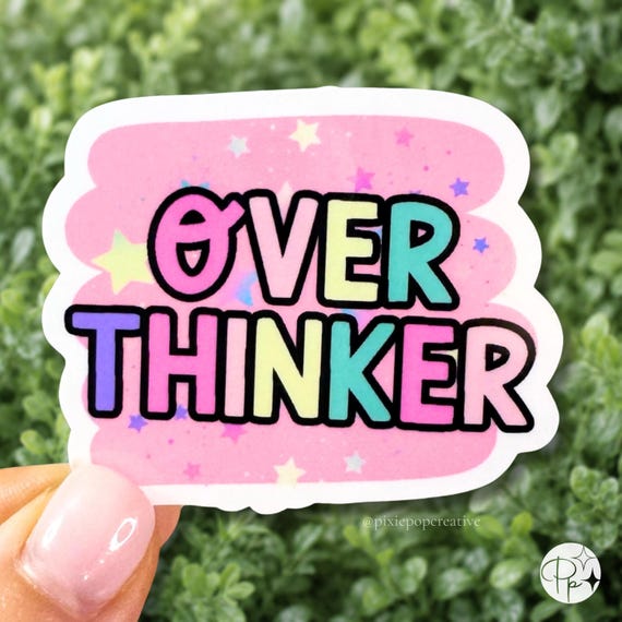 Chronic Overthinker Sticker | Mental Health Humor Pastel Lettering