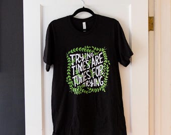 Times for Trying Shirt