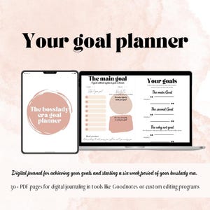 Puede incluir: Un planificador digital con un esquema de color rosa y blanco. El planificador se titula "The Bosslady Era Goal Planner" e incluye secciones para establecer objetivos, delinear pasos y realizar un seguimiento del progreso. También se puede ver el texto "Tus objetivos" y "El objetivo principal".