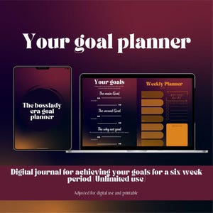 Può includere: Un planner di obiettivi digitale con uno sfondo scuro e accenti arancioni. Il planner include sezioni per "I tuoi obiettivi" e "Pianificatore settimanale". Il testo "The bosslady era goal planner" è visualizzato su uno schermo separato.