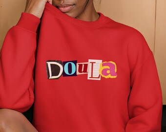 Doula Sweatshirt Birth Worker Gift Birth Doula Apparel Doula Crewneck Red Magazine Print Doula Design Postpartum Doula Gift Labor Support