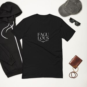 Fagulous T-shirt for Stylish Gay Men/gay gift/LGBTQ/queer shirt/pride month/pride humor/gay tees/funny gay shirt/sassy gay shirt/gay pride