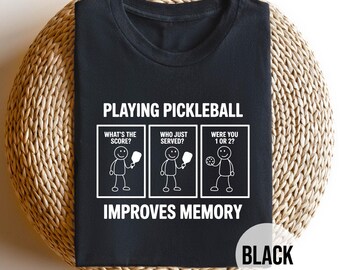 Camiseta divertida de Pickleball, camiseta humorística de Pickleball, jugar Pickleball mejora la memoria, regalo de Pickleball para jugadores.