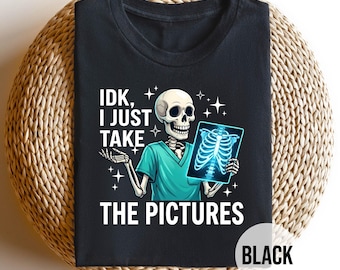 Camiseta de técnico de radiología, camiseta divertida de técnico de rayos X, camiseta de radiología con esqueleto, regalo para técnico de radiología, camiseta de técnico de rayos X, camiseta de imágenes médicas