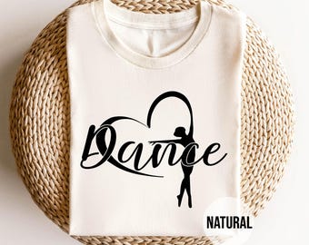 Dance Heart Shirt | Ballerina Silhouette Tee | Dance Mom Gift | Dance Recital Shirt | Lyrical Ballet Dancer Graphic T-Shirt