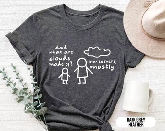 Funny Linux Dad T-Shirt - Geeky Cloud Computing Tee for Programmers - Nerdy Tech Gift for System Admins and IT Professionals