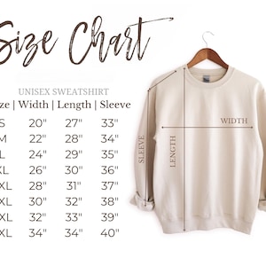 May include: Size chart for a unisex sweatshirt, showing measurements in inches for width, length, and sleeve length for sizes S through 5XL.