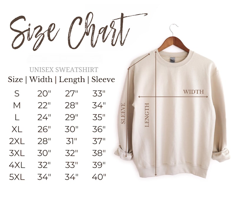 May include: Size chart for a unisex sweatshirt, showing measurements in inches for width, length, and sleeve length for sizes S through 5XL.