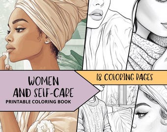 May include: A printable coloring book with 18 coloring pages featuring women and self-care. The cover features a black woman with a towel wrapped around her head, applying lotion to her face.