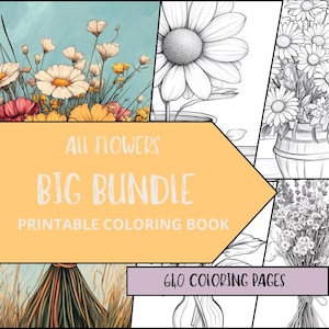 Big Bundle Flowers Coloring Pages, Stress Relief coloring Sheets, Nature Coloring Book, Botanical Adult Coloring, Flower Coloring, Greyscale