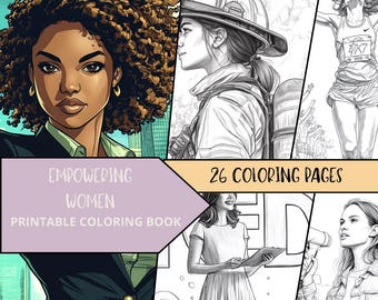 Woman Coloring Pages, Printable Coloring Pages for Adult, Empowering Women Coloring Sheets, Relaxing Coloring Book, Inspirational Coloring