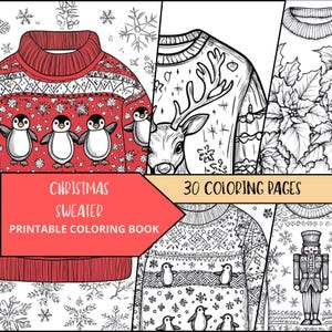 Könnte beinhalten: Ein druckbares Malbuch mit 30 Seiten Weihnachtspullover-Designs. Der Umschlag zeigt einen roten Pullover mit Pinguinen und Schneeflocken, einen Rentierpullover und einen Weihnachtsstern-Pullover.