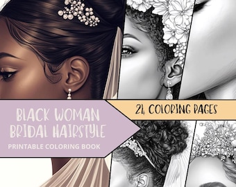 Black Woman Coloring Pages, Printable Coloring Pages for Adult, Hairstyles Coloring Sheets, Relaxing Coloring Book, Fashion Coloring, Bride