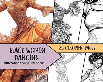 Páginas para colorear de mujeres negras, páginas para colorear imprimibles para adultos, hojas para colorear en escala de grises, libro para colorear relajante, chica bailarina para colorear a la moda