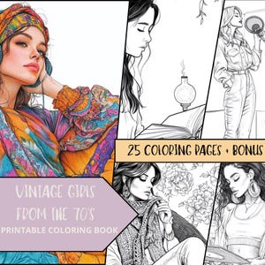 Dibujos para colorear de chicas estilo años 70, 25 imágenes en PDF para descarga instantánea, dibujos para colorear para adultos, láminas relajantes para colorear de mujeres, colores de moda.