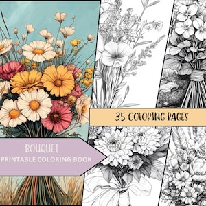 Bouquet Flowers Coloring Pages,Stress Relief coloring Sheets, Nature Coloring Book, Botanical Adult Coloring, Flower Coloring, Greyscale