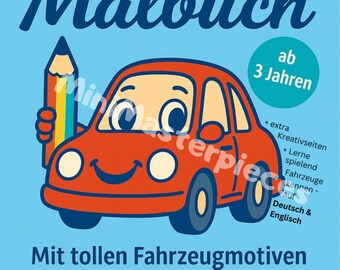 May include: A red car with a smiling face holds a colorful pencil. The book cover says "Mein Erstes Malbuch" and "ab 3 Jahren" which translates to "My First Coloring Book" and "from 3 years". The book features vehicle motifs for coloring.