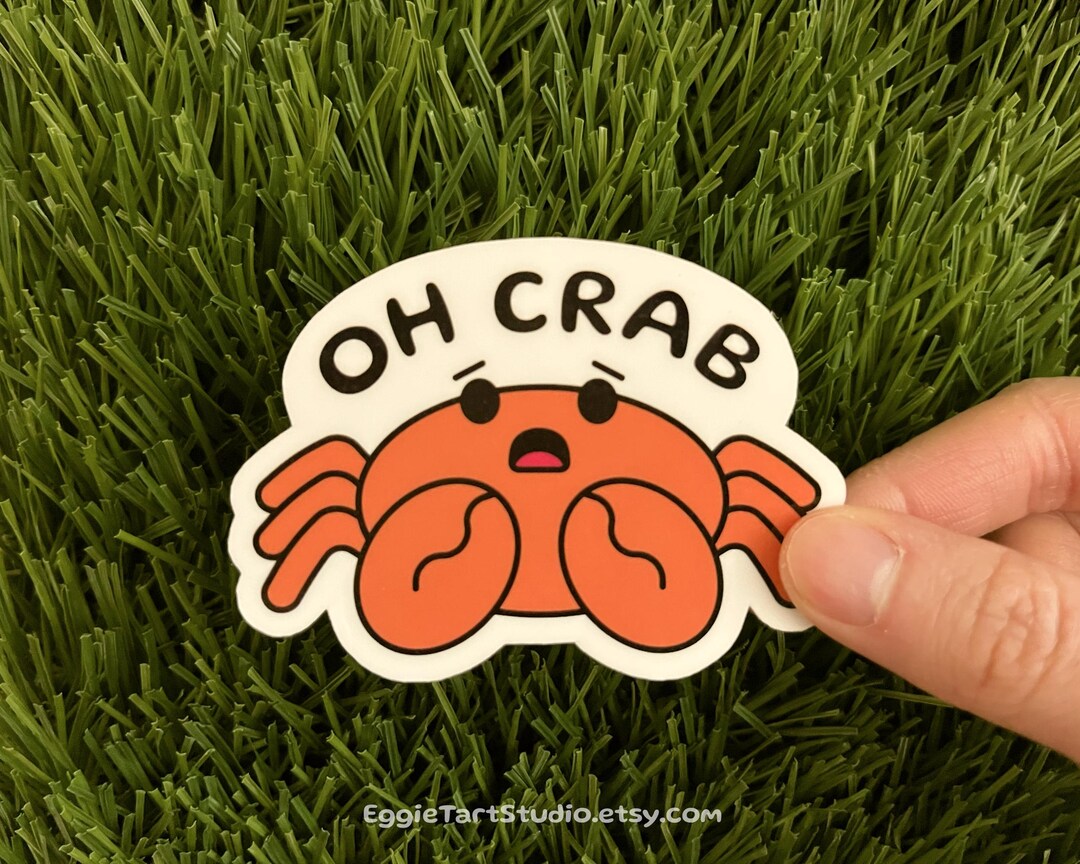 Snap Crap Oh Crab Sticker - Cute Crab Decal, Funny Sea Life Stickers, Surprised ...