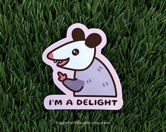 I'm a Delight Possum Sticker - Funny Crazy Opossum Decals, Sassy Middle Finger Stickers, Quirky Adult Humor Possum Decals, Possum Lover Gift