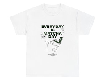 Everyday Is Matcha Day T-Shirt | Matcha Tea Graphic Tee, Minimal Line Art