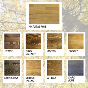 May include: A collage of wood stain color samples, including natural pine, wenge, dark walnut, brown, cherry, chormium, medium walnut, a. oak, and dark blue.