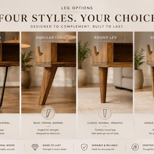 May include: A comparison chart titled LEG OPTIONS FOUR STYLES. YOUR CHOICE. showing four wooden furniture leg designs: black metal hairpin legs, thick angled wooden legs, tapered round wooden legs, and wide flat-bottomed wooden legs.