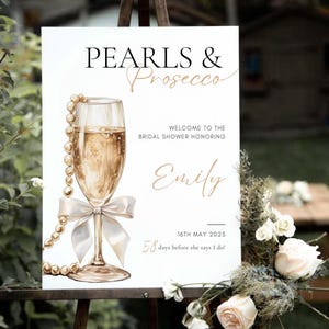 Bridal Shower Welcome Sign Pearls and Prosecco Bridal Shower Sign Champagne Pearls & Prosecco Bridal Brunch Poster Printable Welcome Sign