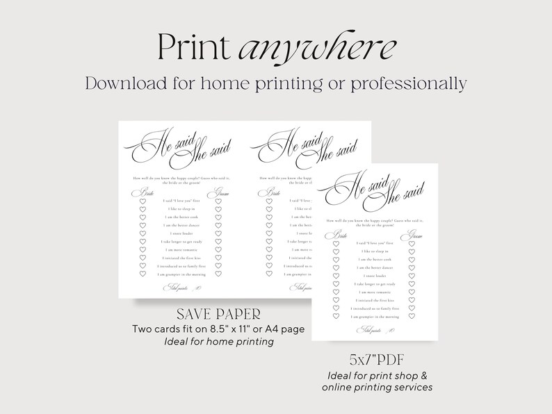 Puede incluir: Una tarjeta de juego de boda digital titulada He said She said con texto negro sobre fondo blanco. La tarjeta presenta una lista de afirmaciones con casillas de verificaci&oacute;n en forma de coraz&oacute;n para Bride y Groom. El texto incluye Print anywhere, Download for home printing or professionally, SAVE PAPER, Two cards fit on 8.5 x 11 or A4 page y 5x7 PDF.