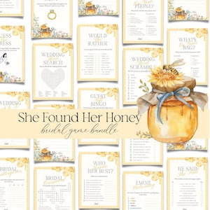 May include: A collection of printable bridal shower games with a honeybee theme. The games include "Wedding Word Search", "Would She Rather", and "Guest Bingo". The title "She Found Her Honey" is displayed in the center.