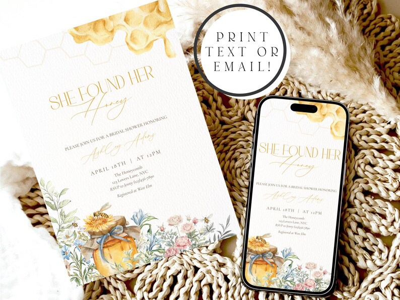 May include: A bridal shower invitation with the text "She Found Her Honey" in gold script. The invitation features a watercolor illustration of a honey pot, flowers, and bees. A smartphone displays the same design.