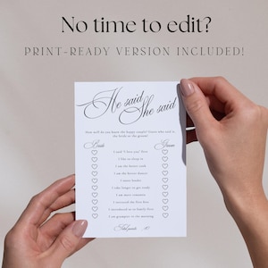 Puede incluir: Una tarjeta de juego de boda rectangular blanca con el texto negro "He said She said" en la parte superior, seguido de una lista de afirmaciones con casillas de verificaci&oacute;n en forma de coraz&oacute;n para la novia y el novio. La tarjeta incluye el texto "No time to edit? PRINT-READY VERSION INCLUDED!"